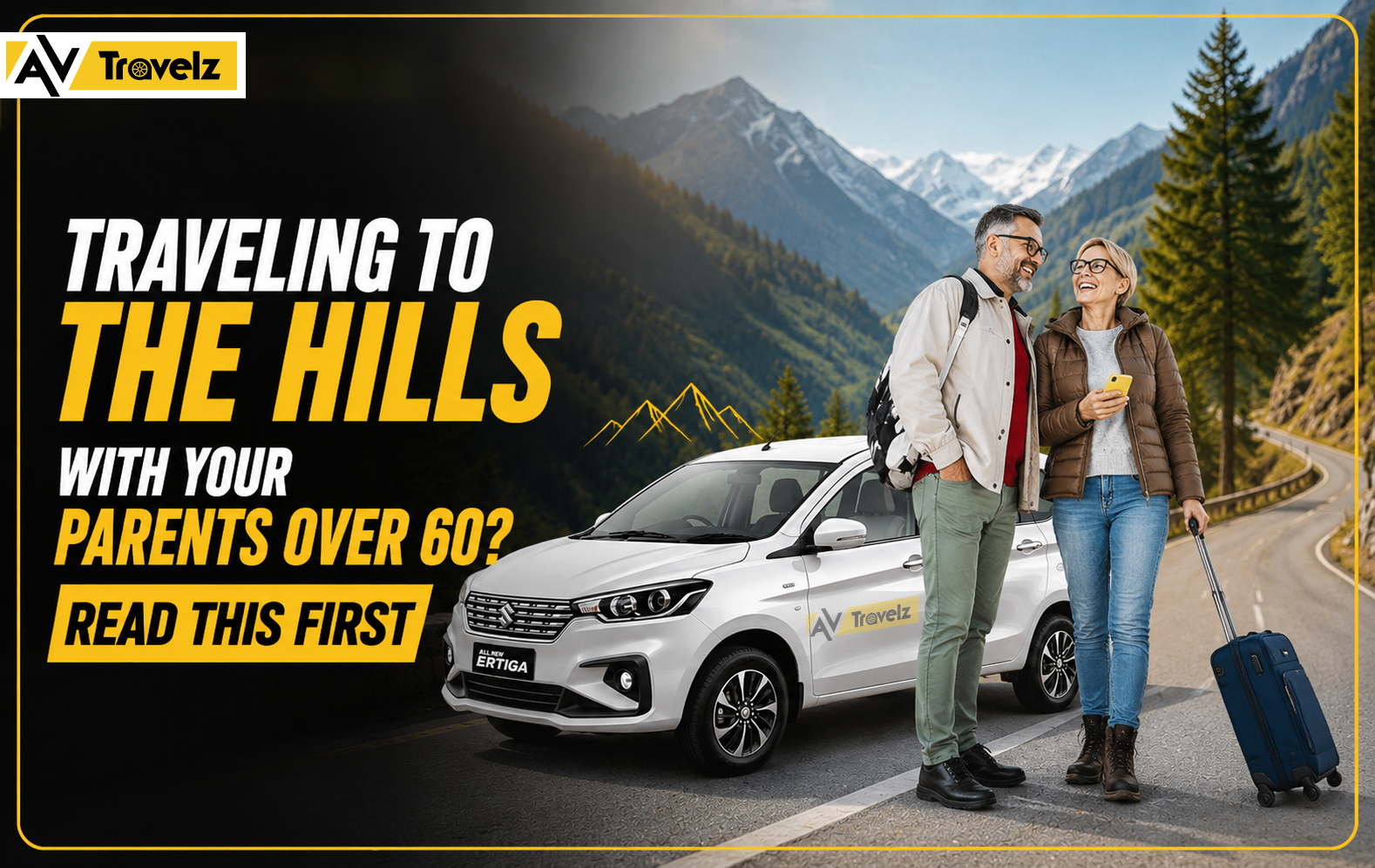 Traveling to the Hills with Your Parents